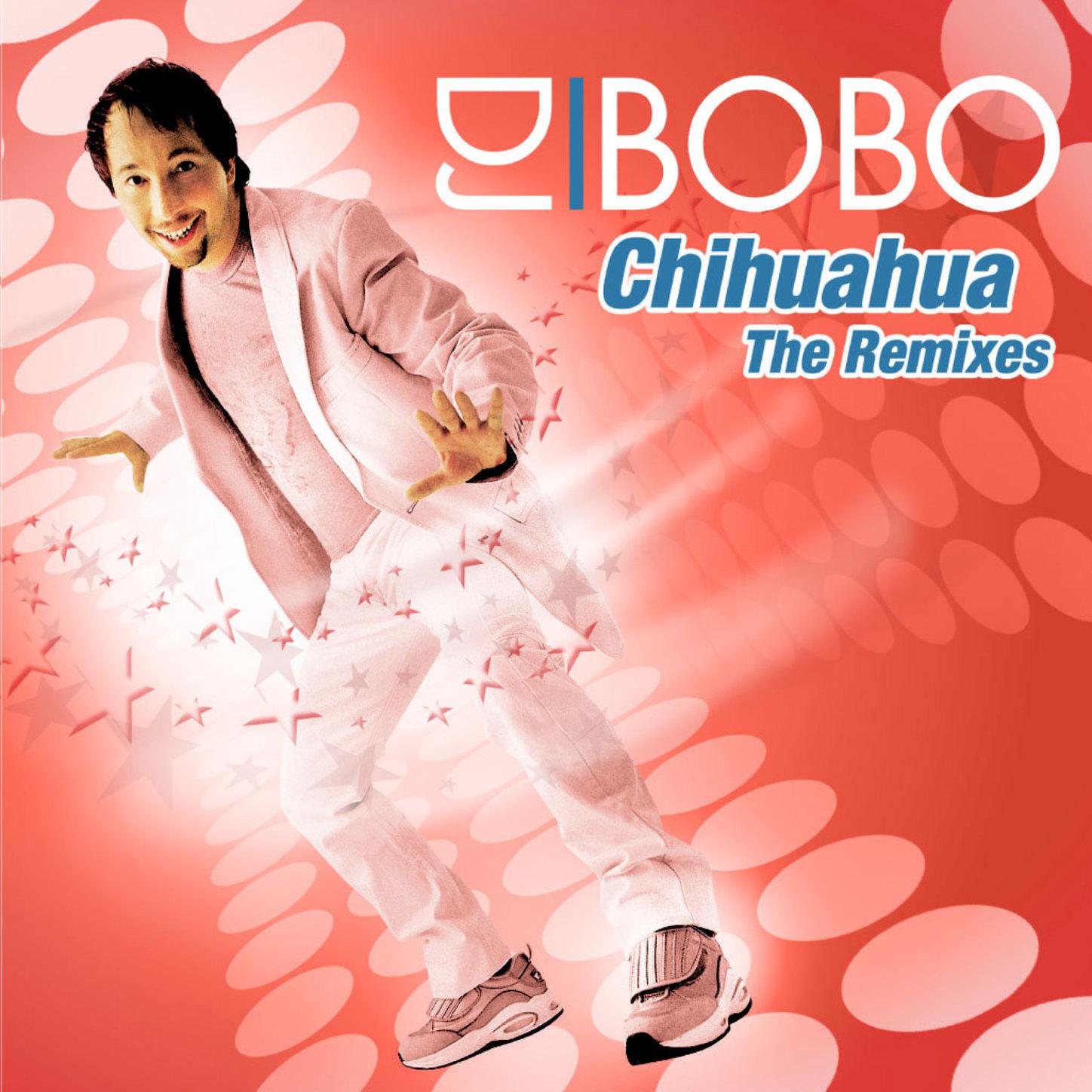 Chihuahua (The Remixes)专辑