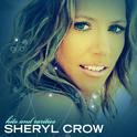 Sheryl Crow - Hits & Rarities专辑