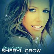 Sheryl Crow - Hits & Rarities