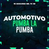 Mc Douglinhas BDB - Automotivo Pumba La Pumba