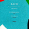 Bach: Sonatas For Viola Da Gamba And Cembalo CD专辑