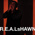 R.E.A.LsHAWN DJ