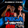 fp no beat - Pega a Marola