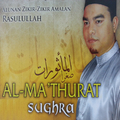 Alunan Zikir-Zikir Amalan Rasulullah Al-Ma\'Thurat Sughra