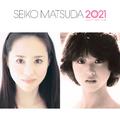 続・40周年記念アルバム 「SEIKO MATSUDA 2021」