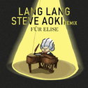 Für Elise (Steve Aoki Remix)专辑