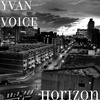 Yvan Voice - Horizon