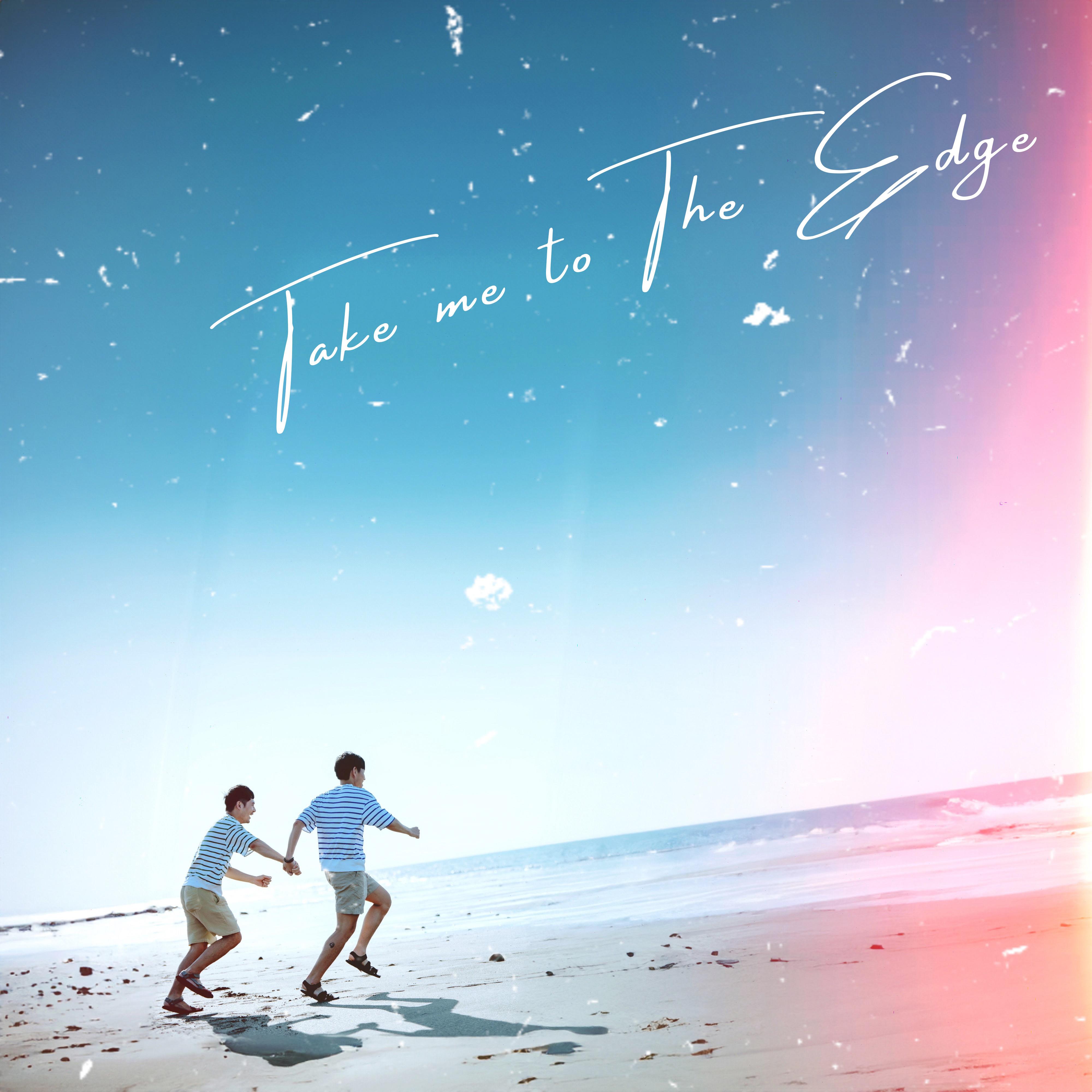 Take Me to the Edge banner