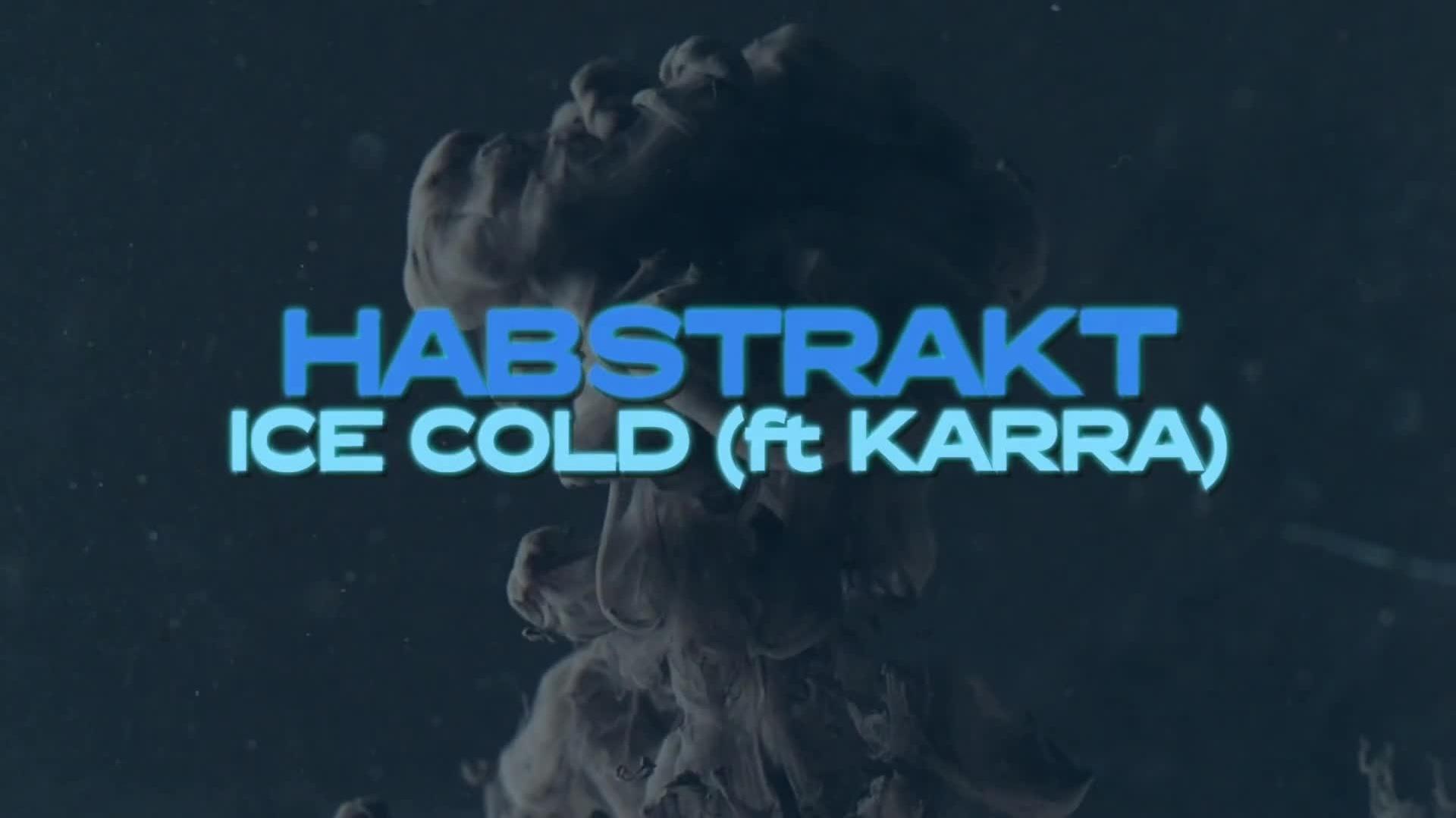 Habstrakt - Ice Cold