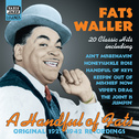 WALLER, Fats: A Handful of Fats - Classic Hits (1929-1942)专辑