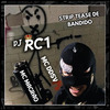 DJ RC1 - Strip Tease de Bandido