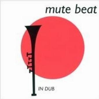 Mute Beat in Dub专辑