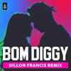 Zack Knight - Bom Diggy (Dillon Francis Remix)