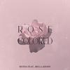 Ruens - Rose Colored (feat. Bella Renee)