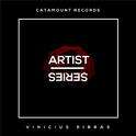 CR Artist Series: Vinicius Ribbas专辑