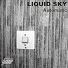 Liquid Sky - Transmission