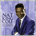 Nat King Cole - The Ultimate Collection