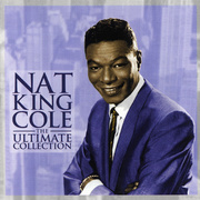 Nat King Cole - The Ultimate Collection