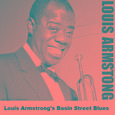 Louis Armstrong\'s Basin Street Blues