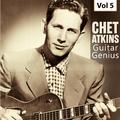 Guitar Genius - Chet Atkins, Vol. 5