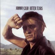 Johnny Cash Sings The Ballads Of The American Indian: Bitter Tears