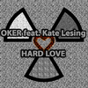 Oker - Hard Love