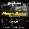 NTG YoungKid - Murda Dance(KayYungin Who) (feat. JB)