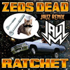 Jauz - Ratchet (Jauz Remix)