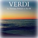 Verdi - La Traviata: Prelude to Act III