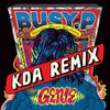 Busy P - Genie (KDA Dub)