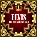 Elvis: The One and Only Vol 1