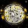 The Far Out Monster Disco Orchestra - The Last Carnival