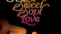 Sweet Soul Love专辑