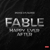 BadVice DJ - Fable (Happy ever after) (Radio Edit)