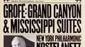 Grofé: Grand Canyon Suite and Mississippi Suite专辑