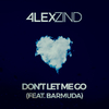 Alex Zind - Don't Let Me Go