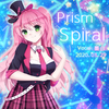 墨白sumishiro - Prism Spiral(only vocal)（翻自 STAR☆ANIS）