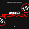 Dj Miltinho - Proibidao pra Favela da Linha