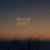 Analog Age - Sunset (Radio Edit)