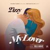 2'izzy - My Lover