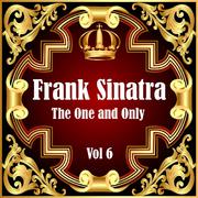 Frank Sinatra: The One and Only Vol 6