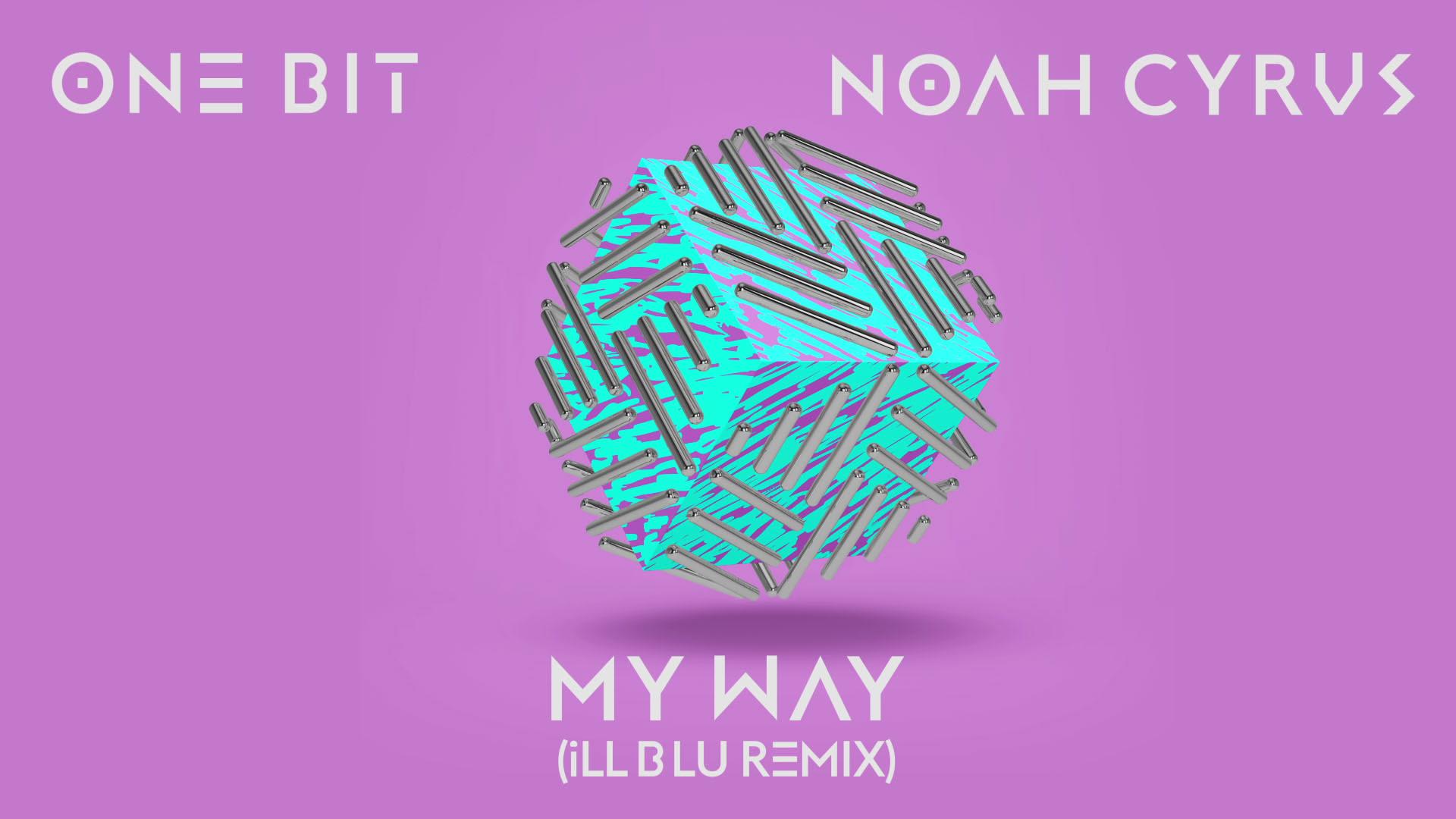 One Bit - My Way (iLL BLU Remix) (Audio)