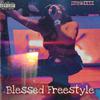 ItsBreeee - Blessed Freestyle