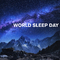 World Sleep Day专辑