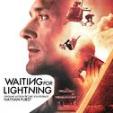 Waiting for Lightning (Original Motion Picture Soundtrack)专辑