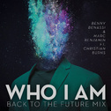 Who I Am (Back To The Future Mix)专辑