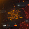 DJ Fonseca - Sinal do Robô