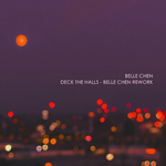 Deck The Halls - Belle Chen Rework专辑