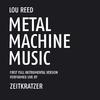 Zeitkratzer - Metal Machine Music, Pt. 2