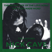 The Secret Life of the Love Song/The Flesh Made Word